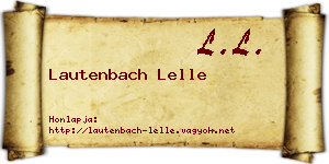 Lautenbach Lelle névjegykártya